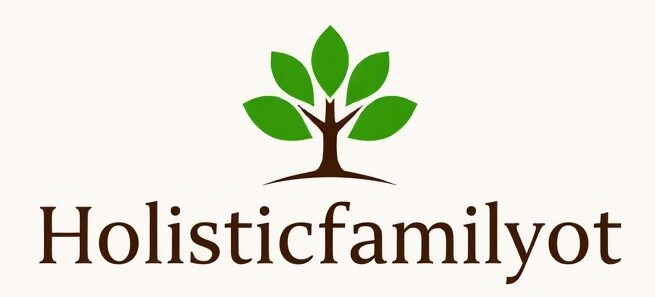 Holisticfamilyot